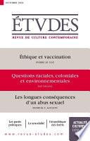 Revue Etudes : Éthique et vaccination - Questions raciales coloniales et environnementales - Les longues conséquences d'un abus sexuel