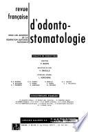 Revue française d'odonto-stomatologie