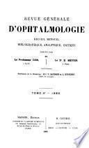 Revue générale d'ophtalmologie