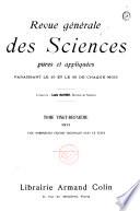 Revue générale des sciences pures et appliquées