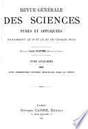 Revue générale des sciences pures et appliquées