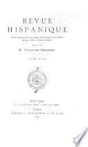 Revue hispanique. Recueil consacré á l'étude des langues, des littératures et de l'histoire des pays castillans, catalans et portugais