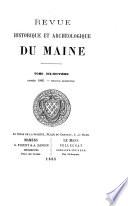 Revue historique et archéologique du Maine