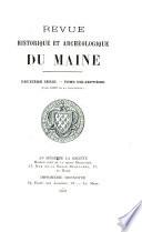 Revue Historique et Archeologique du Maine