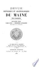 Revue historique et archéologique du Maine