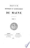 Revue historique et archéologique du Maine