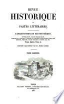 Revue historique et fastes littéraires