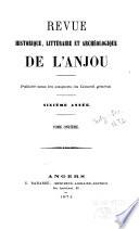 Revue historique, littéraire et archéologique de l'Anjou