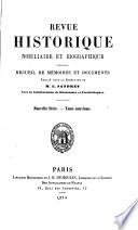 Revue historique nobiliaire et bibliographique