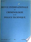 Revue internationale de criminologie et de police technique