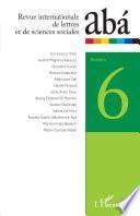 Revue internationale de lettres et de sciences sociales abá n°6