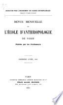 Revue mensuelle de l'École d'Anthropologie de Paris