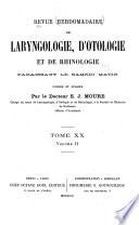 Revue mensuelle de laryngologie, d'otologie et de rhinologie
