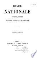 Revue nationale et étrangère, politique, scientifique et littéraire