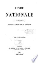 Revue nationale et étrangère politique, scientifique et littéraire