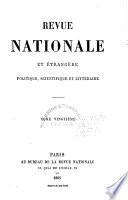 Revue nationale et étrangère politique, scientifique et littéraire