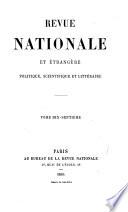 Revue nationale et étranǵre, politique, scientifique et littéraire, publ. par m. Charpentier