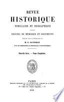 Revue nobiliaire héraldique et biographique, publ. par m. Bonneserre de St-Denis. [Continued as] Revue historique nobiliaire et biographique