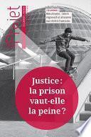 Revue Projet - Justice : la prison vaut-elle la peine ?