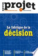 Revue Projet - La fabrique de la décision