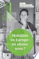 Revue Projet : Mobilités en Europe : où allons-nous ?