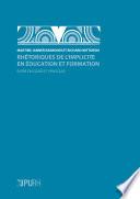 Rhétoriques de l'implicite en éducation et formation