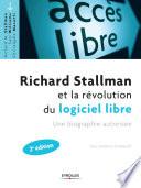 Richard Stallman et la révolution du logiciel libre