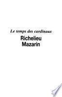 Richelieu et Mazarin