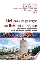 Richesses en partage au Brésil et en France