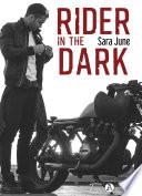 Rider in the Dark