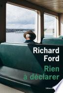 Rien à déclarer
