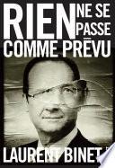 Rien ne se passe comme prévu