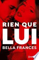 Rien que lui