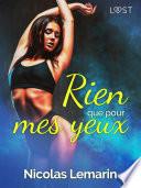 Rien que pour mes yeux - Une nouvelle érotique