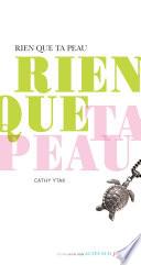 Rien que ta peau