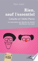 Rien, sauf l'essentiel