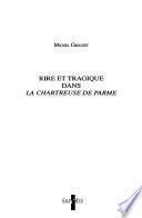 Rire et tragique dans La chartreuse de Parme