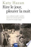 Rire le jour, pleurer la nuit