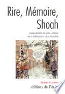 Rire, Mémoire, Shoah