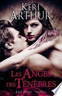 Risa Jones T1 Les Anges Des Tenebres