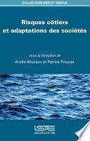 Risques côtiers et adaptations des sociétés