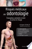 Risques médicaux en odontologie