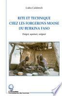 Rite et technique chez les forgerons Moose du Burkina Faso