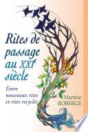 Rites de passage au XXIe siècle