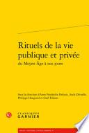 Rituels de la Vie Publique Et Privee