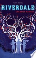 Riverdale - The Maple Murders