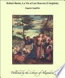 Robert Burns, La Vie et Les Oeuvres (Complete)