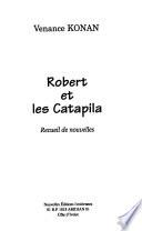 Robert et les Catapila
