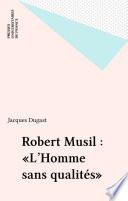 Robert Musil : «L'Homme sans qualités»