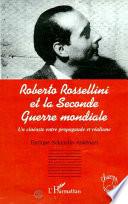 Roberto Rossellini et la Seconde Guerre mondiale